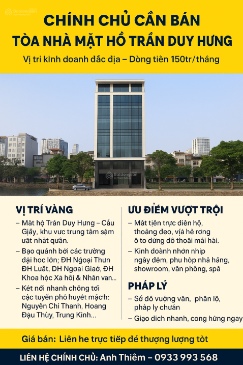  MUA NHÀ TRẦN DUY HƯNG, HÀ NỘI MẶT HỒ 1 HẦM 9 NỔI 150M2, MT6M, Ô TÔ VỈA HÈ THANG MÁY 150TR/THÁNG 