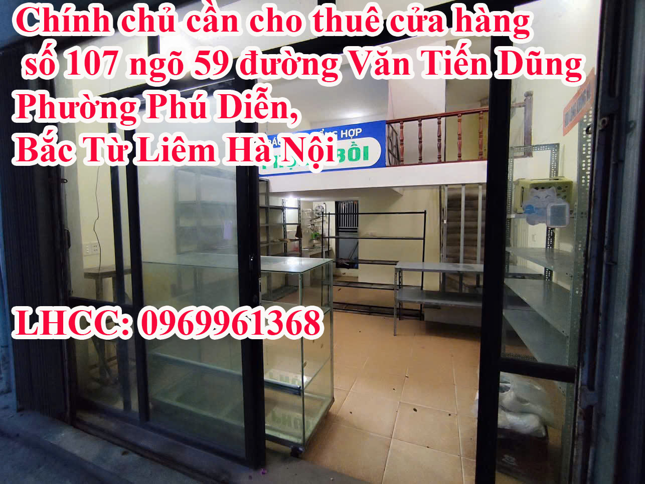  Chính chủ cần cho thuê cửa hàng số 107 ngõ 59 đường Văn Tiến Dũng, Phường Phú Diễn, Bắc Từ Liêm Hà Nội 