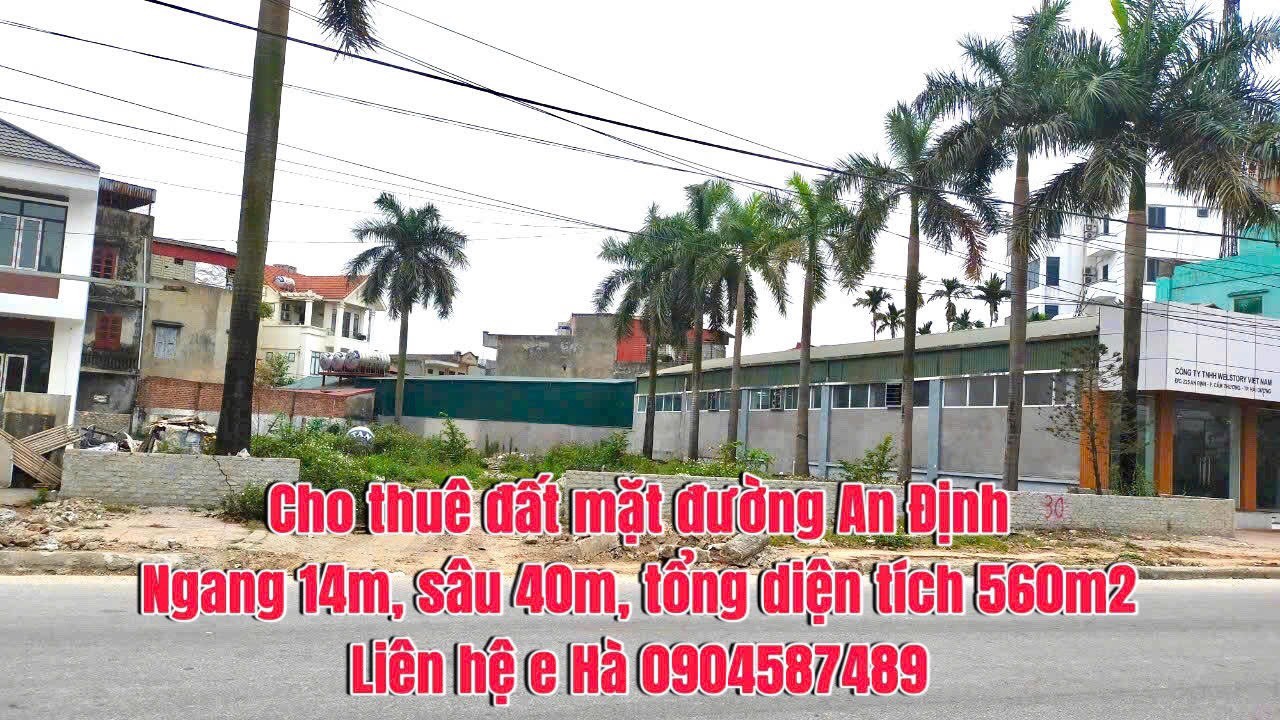  CHO THUÊ ĐẤT MẶT Đường AN ĐỊNH – THẲNG ĐƯỜNG TOYOTA HẢI DƯƠNG. 