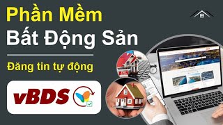  PHẦN MỀM VBDS VÁ VSHORTS ĐĂNG TIN BDS 