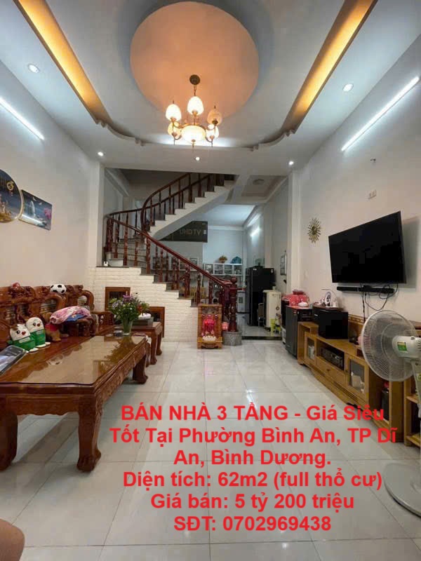  BÁN NHÀ 3 TẦNG - Giá Siêu Tốt Tại Phường Bình An, TP Dĩ An, Bình Dương. 