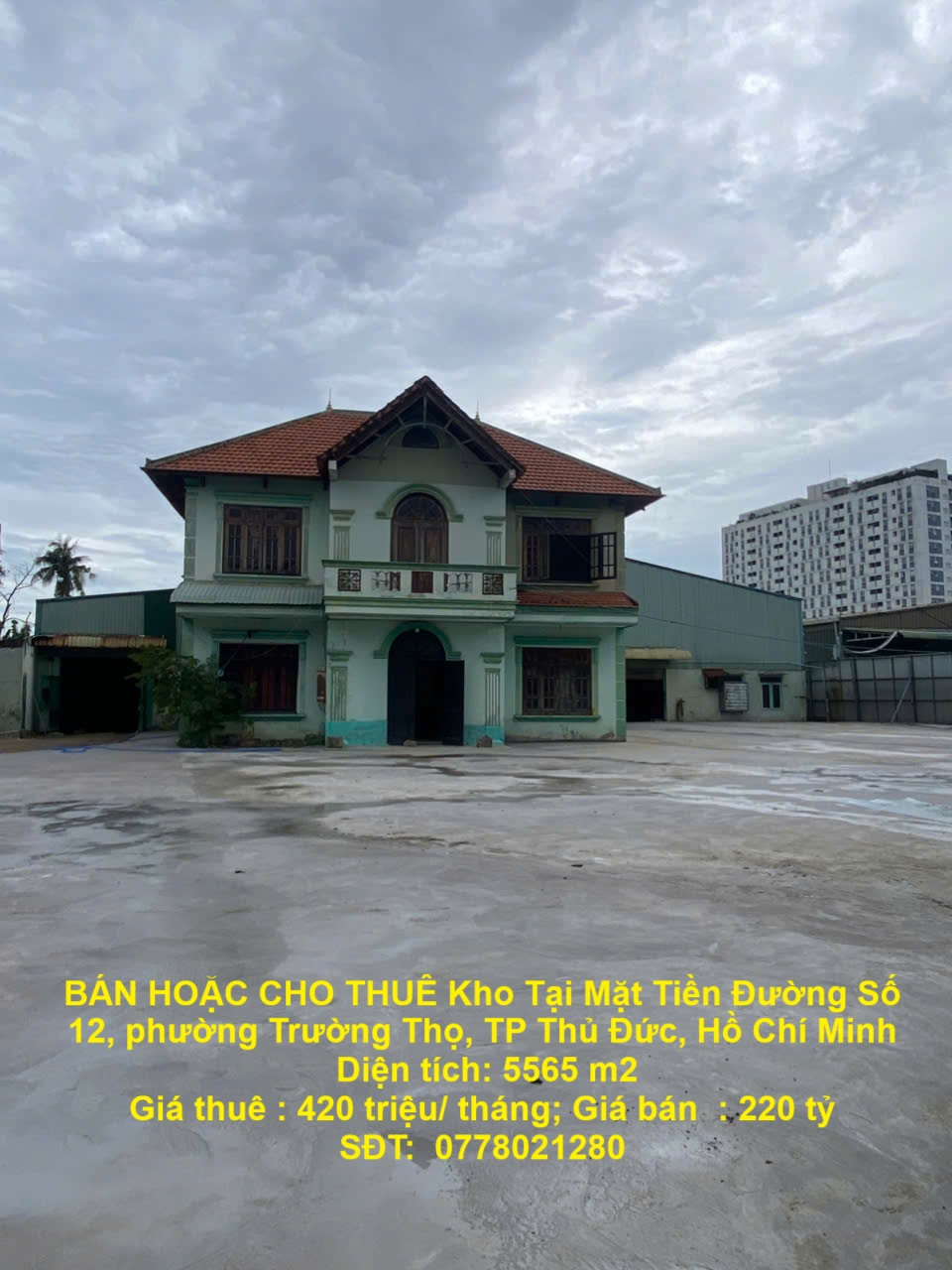  BÁN HOẶC CHO THUÊ Kho Tại Mặt Tiền Đường Số 12, phường Trường Thọ, TP Thủ Đức, Hồ Chí Minh 