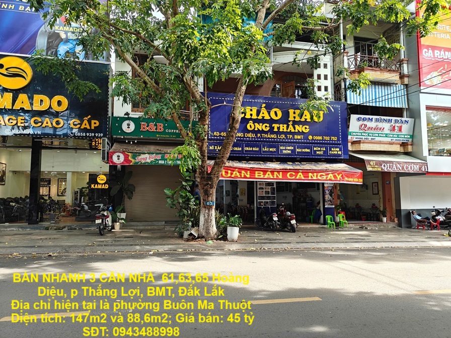  NHÀ ĐẸP – GIÁ TỐT  - CẦN BÁN NHANH 3 CĂN NHÀ  61,63,65 Hoàng Diệu, p Thắng Lợi, BMT, Đắk Lắk 