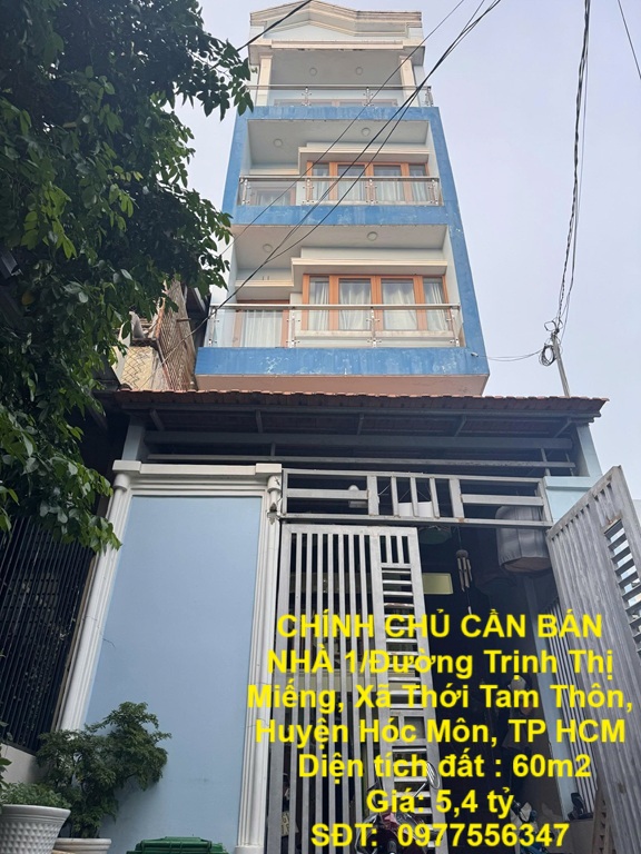  CHÍNH CHỦ CẦN BÁN NHÀ  1/Đường Trịnh Thị Miếng, Xã Thới Tam Thôn, Huyện Hóc Môn, TP HCM 
