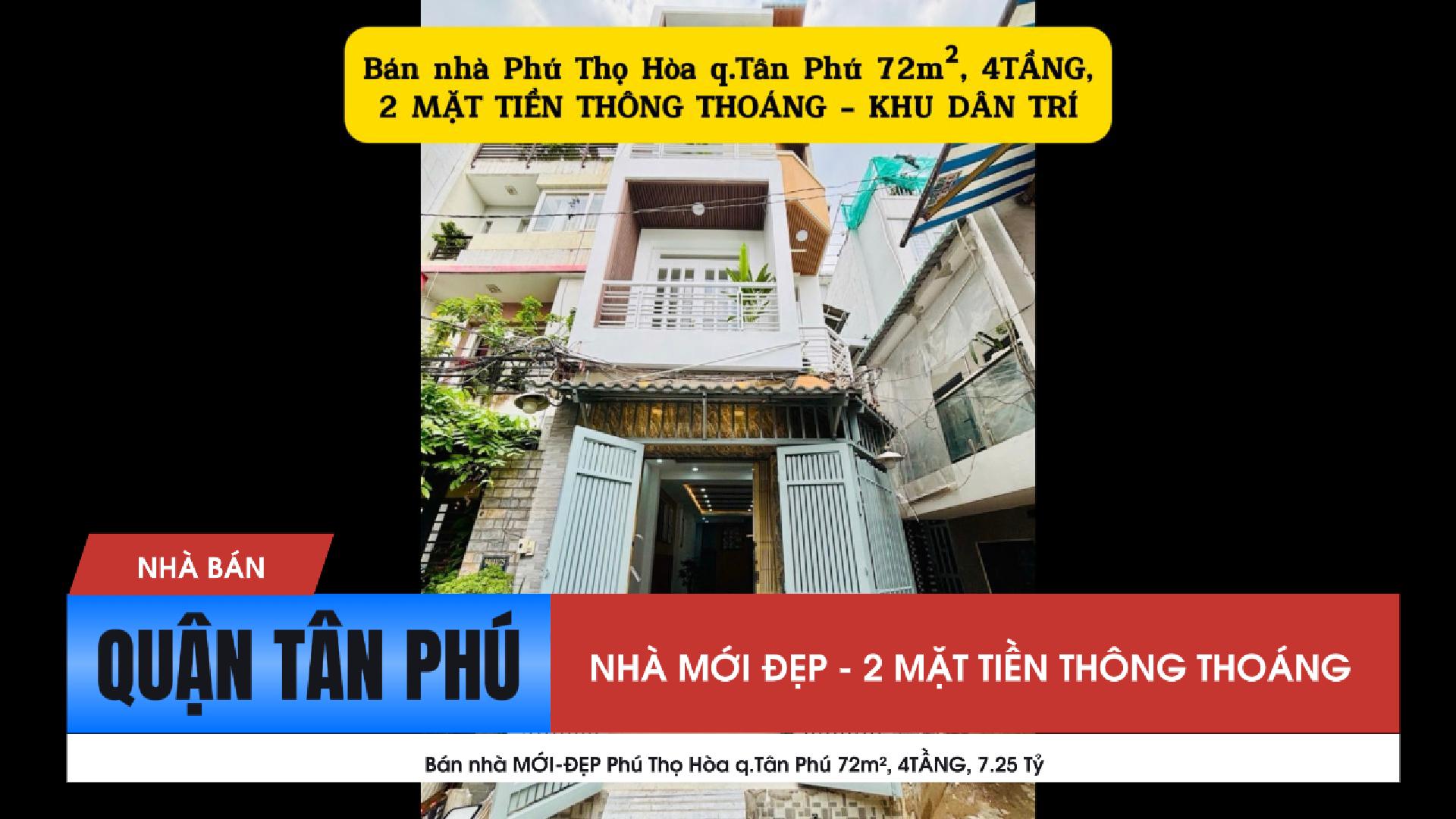  Bán nhà MỚI-ĐẸP Phú Thọ Hòa q.Tân Phú 72m², 4TẦNG, 7.25 Tỷ 