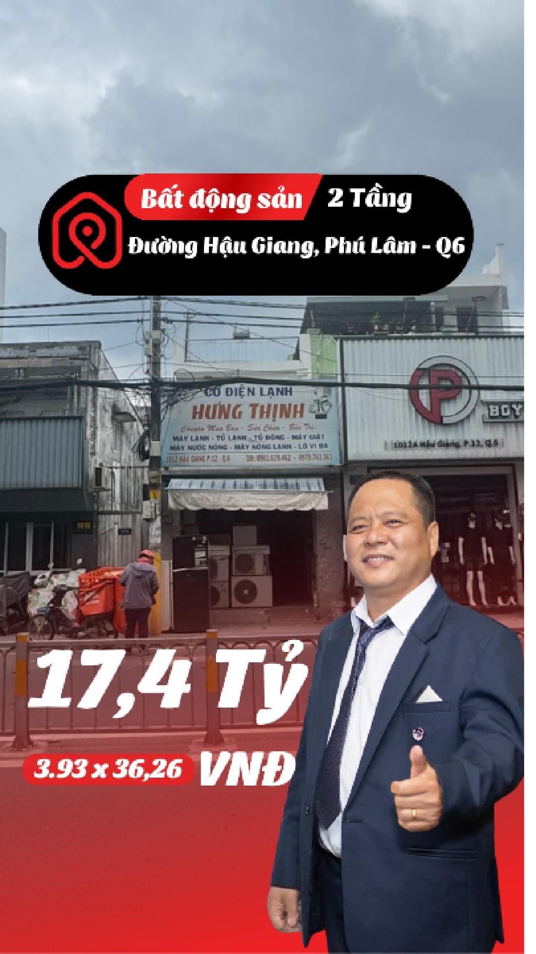  ???? Nhà MT Hậu Giang – Nở Hậu Đẹp – Ngay Chung Cư An Phú – Giá 17,4 Tỷ 