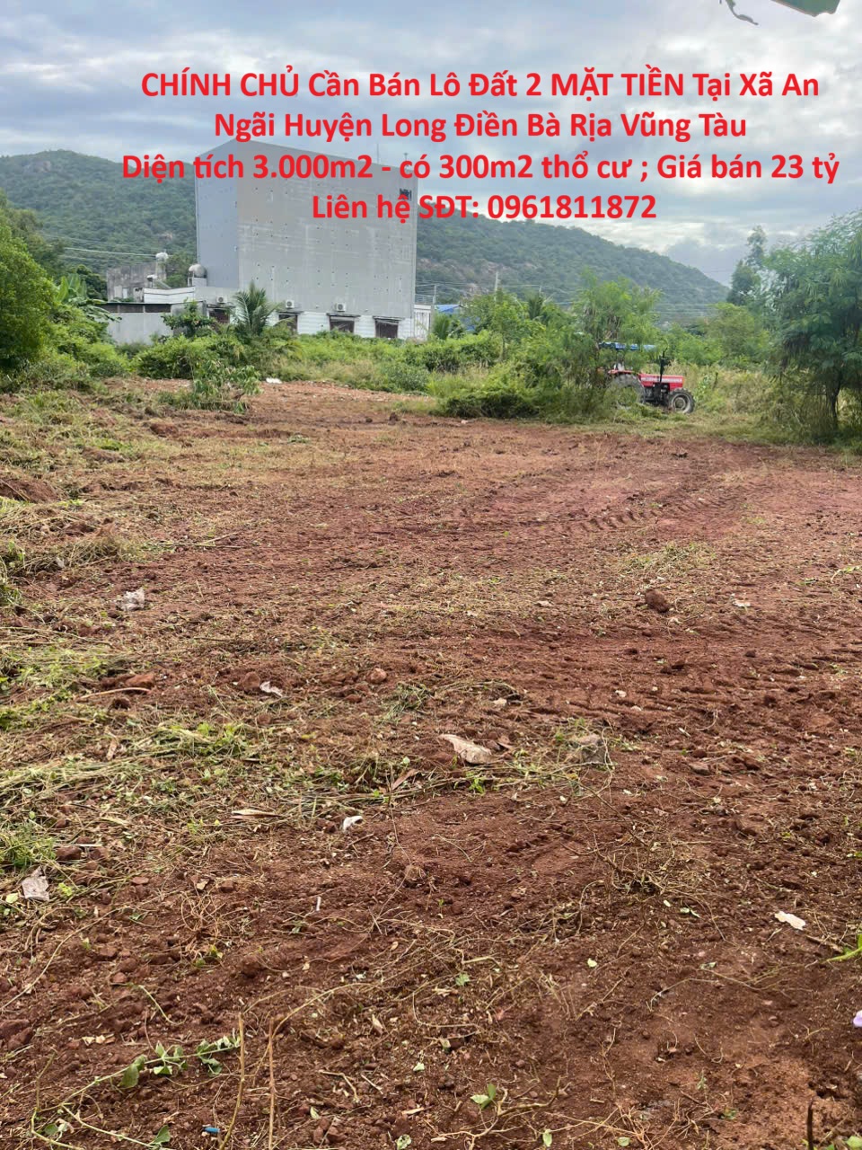 CHÍNH CHỦ Cần Bán Lô Đất 2 MẶT TIỀN Tại Xã An Ngãi Huyện Long Điền Bà Rịa Vũng Tàu 