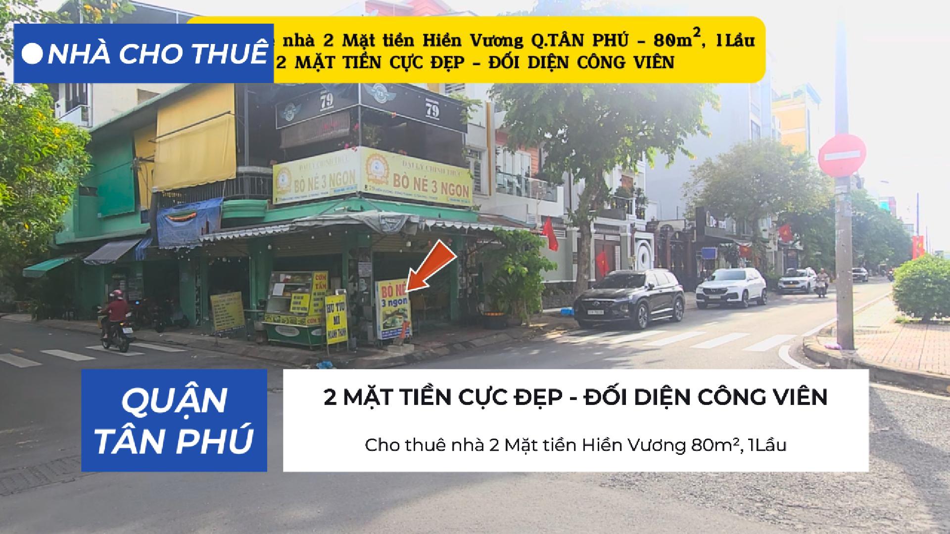  Cho thuê nhà 2 Mặt tiền Hiền Vương 80m²,1Lầu - 20Triệu 