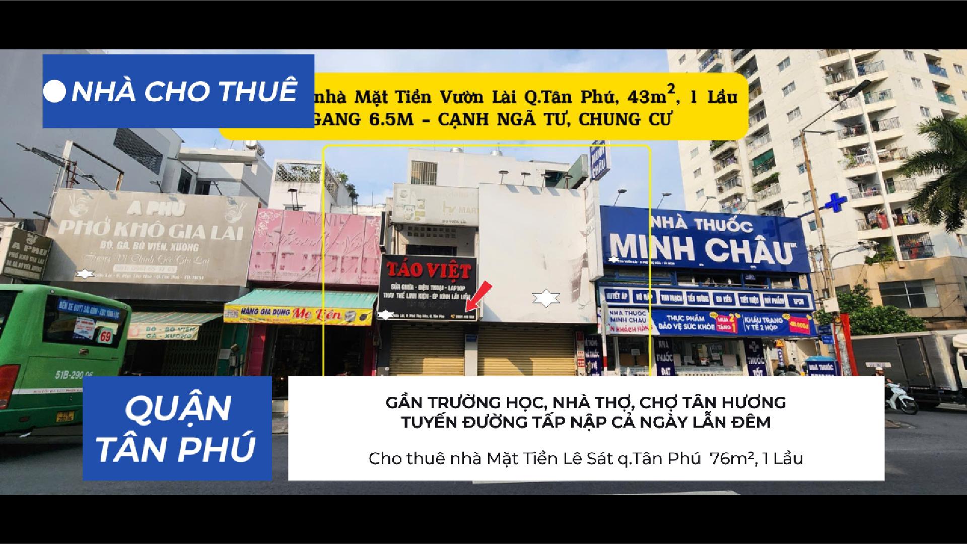  Cho thuê nhà Mặt Tiền Vườn Lài q.Tân Phú 43m² - CẠNH NGÃ TƯ, CHUNG CƯ- 18Triệu 