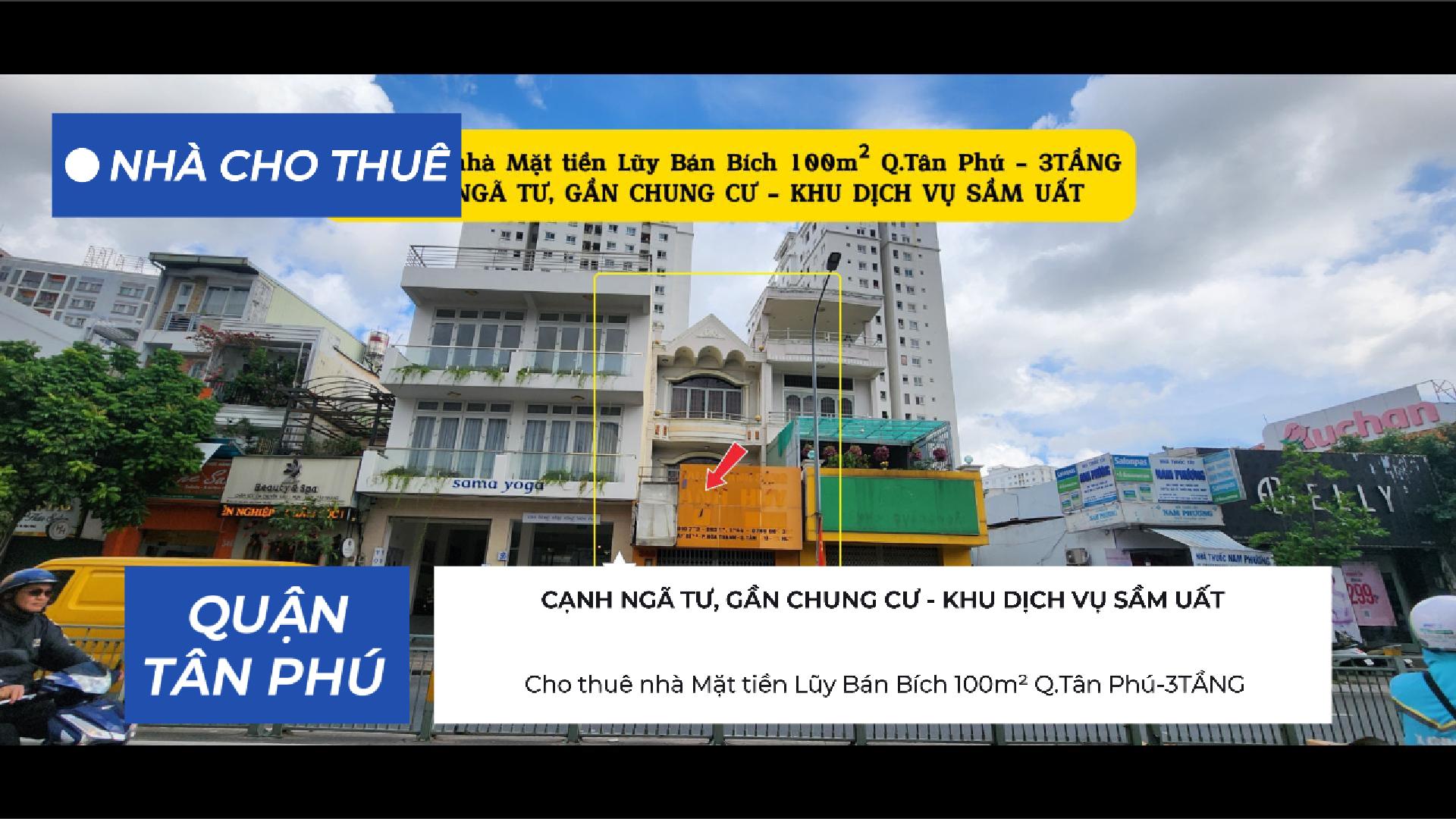  Cho thuê nhà Mặt tiền Lũy Bán Bích 100m² Q.Tân Phú-3TẦNG,39 Triệu - CẠNH NGÃ TƯ 