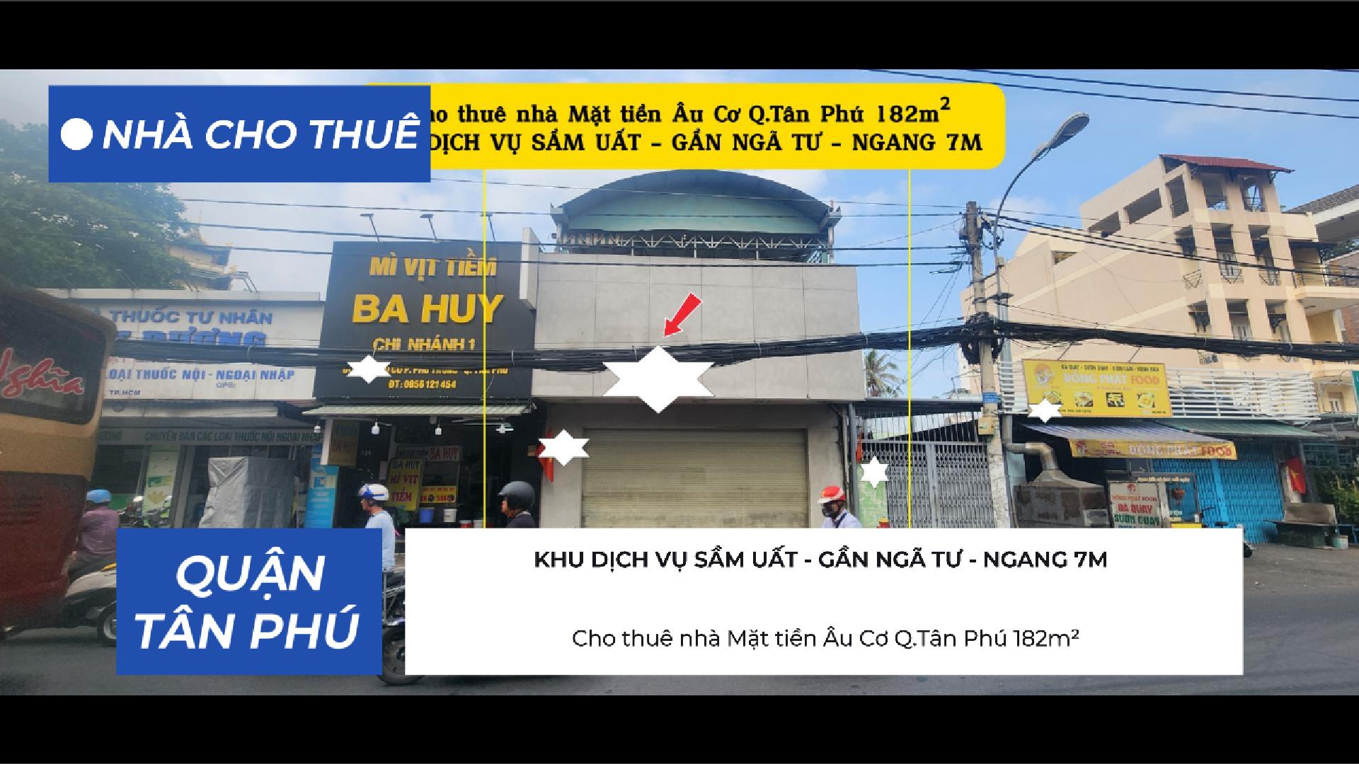  Cho thuê nhà Mặt tiền Âu Cơ Q.Tân Phú 182m² - NGANG 7M - 55Triệu 