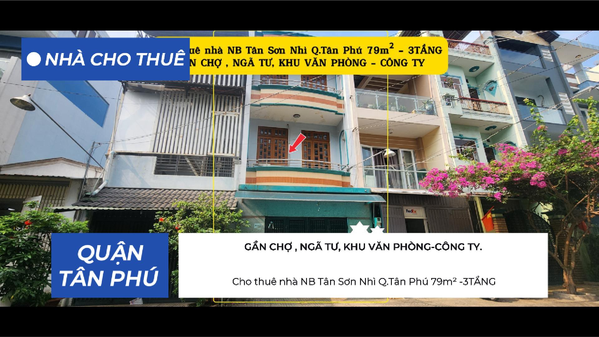  Cho thuê nhà NB Tân Sơn Nhì Q.Tân Phú 79m² -3TẦNG- 20Triệu 