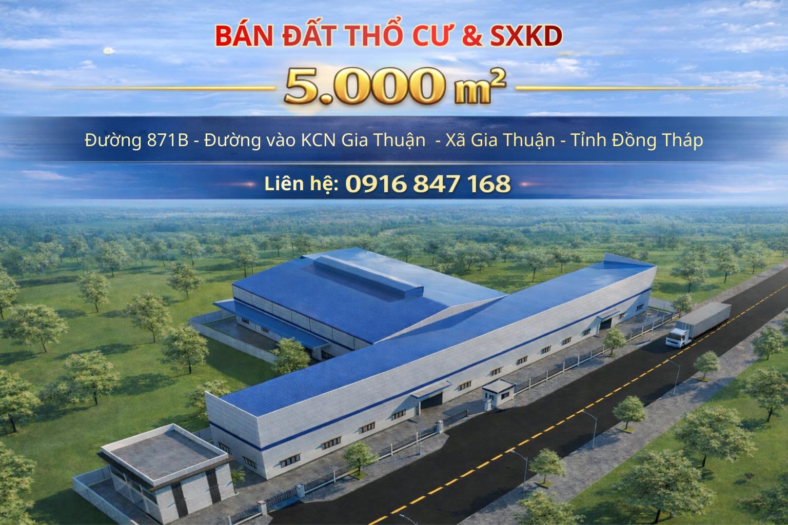  Bán đất thổ cư và sxkd 5000m2 tại kcn gia thuận 