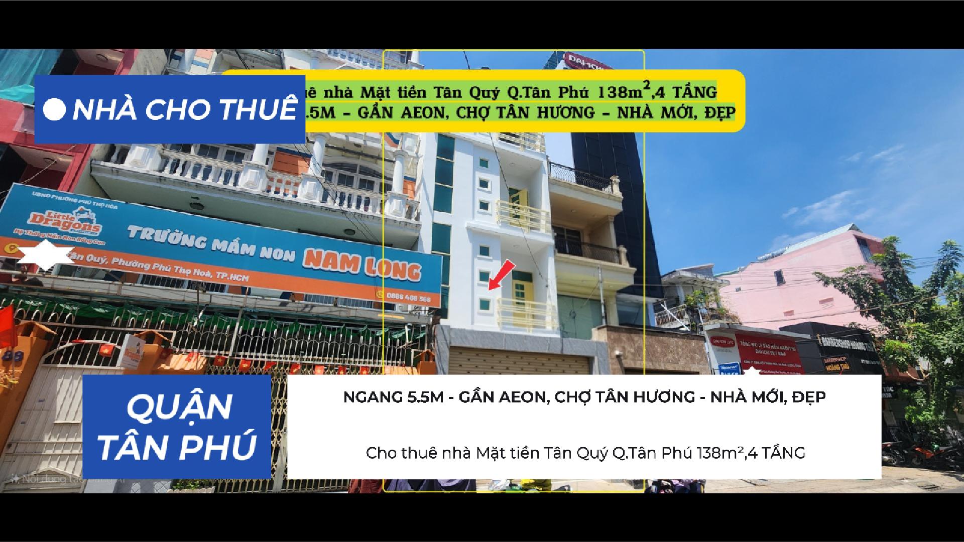  Cho thuê nhà Mặt tiền Tân Quý Q.Tân Phú 138m²,4TẦNG, 39 Triệu - GẦN AEON 