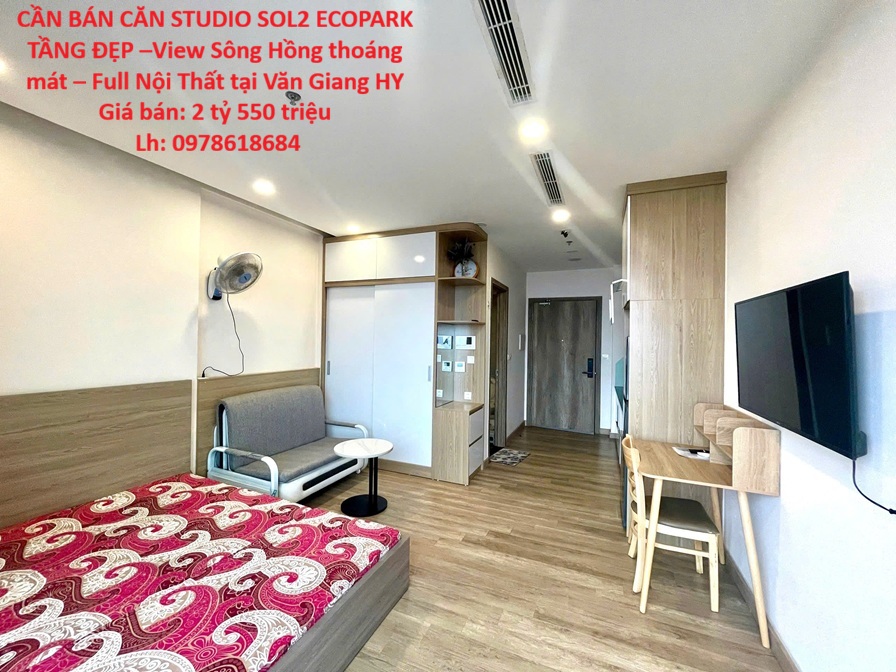  CẦN BÁN CĂN STUDIO SOL2 ECOPARK TẦNG ĐẸP –View Sông Hồng thoáng mát – Full Nội Thất tại Văn Giang HY 