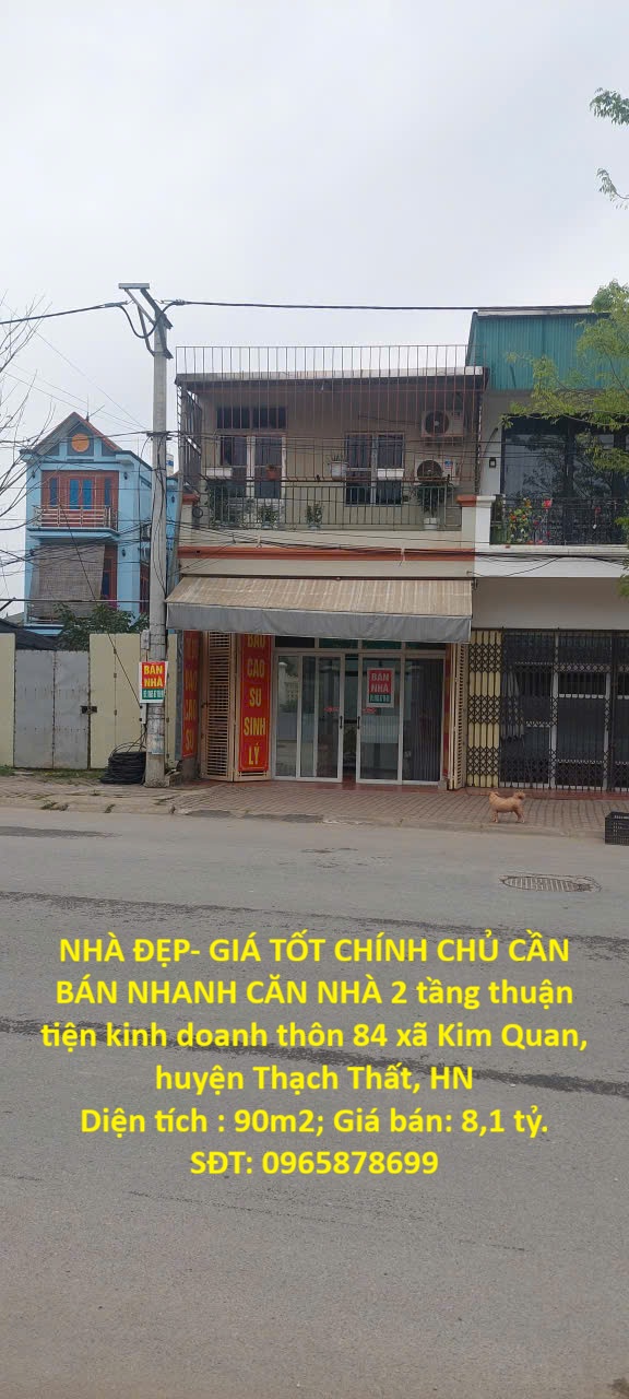  NHÀ ĐẸP- GIÁ TỐT CHÍNH CHỦ CẦN BÁN NHANH CĂN NHÀ 2 tầng thuận tiện kinh doanh huyện Thạch Thất, HN 