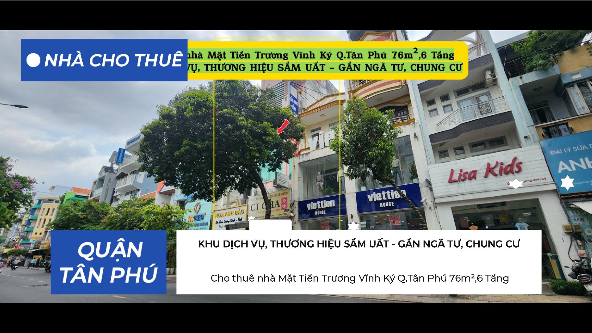  Cho thuê nhà Mặt Tiền Trương Vĩnh Ký Q.Tân Phú 76m²,6Tầng, 29Triệu - KHU THƯƠNG HIỆU 