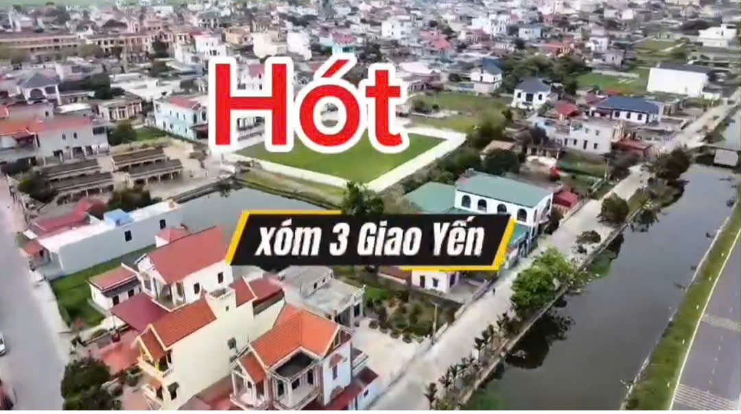  SỞ HỮU NGAY LÔ ĐẤT ĐẸP - GIÁ TỐT - Vị Trí Đắc Địa Tại Xóm 3 Giao Yến, Huyện Giao Thuỷ, Nam Định 