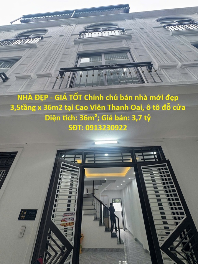  NHÀ ĐẸP - GIÁ TỐT Chính chủ bán nhà mới đẹp 3,5tầng x 36m2 tại Cao Viên Thanh Oai, ô tô đỗ cửa 