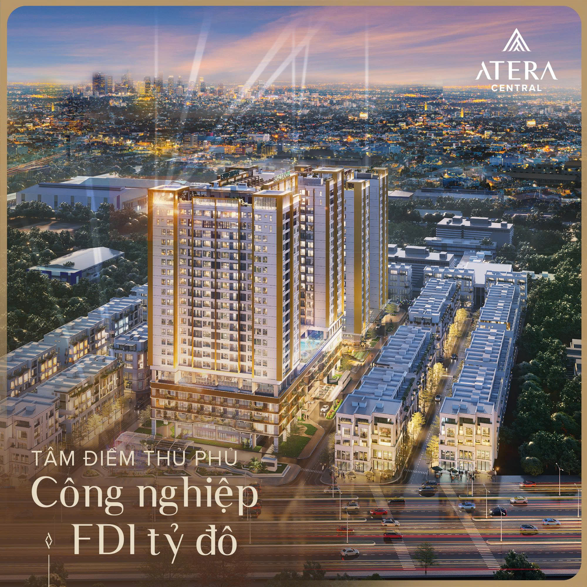  SIÊU PHẨM RA MẮT – CHÍNH SÁCH KHỦNG NHẤT THỊ TRƯỜNG, CƠ HỘI VÀNG KHÔNG THỂ BỎ LỠ ATERA CENTRAL – TRUNG TÂM PHỐ NỐI 