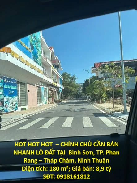  HOT HOT HOT  – CHÍNH CHỦ CẦN BÁN NHANH LÔ ĐẤT TẠI  Bình Sơn, TP. Phan Rang – Tháp Chàm, Ninh Thuận 