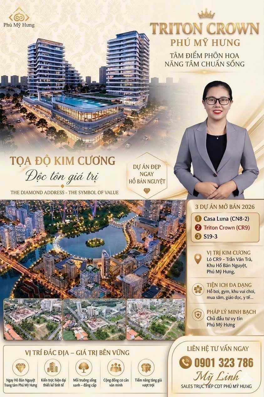  DỰ ÁN TRITON CROWN PHÚ MỸ HƯNG Sắp Mở Bán – Căn Hộ Trung Tâm Quận 7 Cầu Ánh Sao, Hồ Bán Nguyệt 