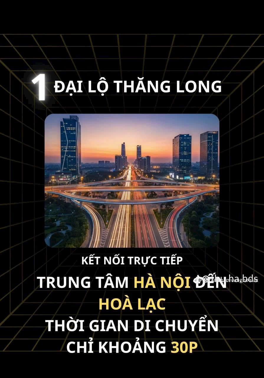  ???? HÒA LẠC – “QUẬN 9” CỦA MIỀN BẮC?
Nếu BĐS Quận 9 từng tăng giá hơn 10 lần nhờ Khu Công nghệ cao, thì hôm nay Hòa Lạc đang đi đúng quỹ đạo đó – nhưng quy mô lớn hơn.
???? Quy hoạch hơn 17.000 ha
???? Hạt nhân: Khu Công nghệ cao Hòa Lạc
????‍???? FP 