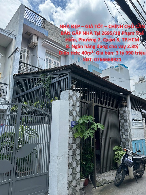  NHÀ ĐẸP – GIÁ TỐT – CHÍNH CHỦ CẦN BÁN GẤP NHÀ Tại Phường 7, Quận 8. Ngân hàng đang cho vay 2.3tỷ 