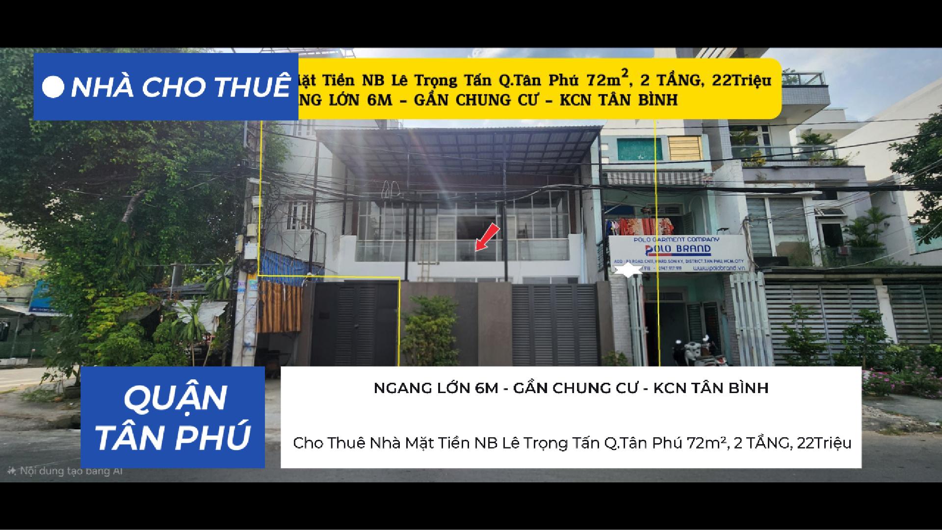  ????????Cho Thuê Nhà Mặt Tiền NB Lê Trọng Tấn Q.Tân Phú 72m², 2 TẦNG, 22Triệu 