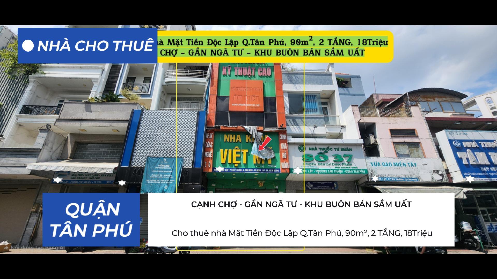  Cho thuê nhà Mặt Tiền Độc Lập Q.Tân Phú, 90m², 2TẦNG, 18Triệu 